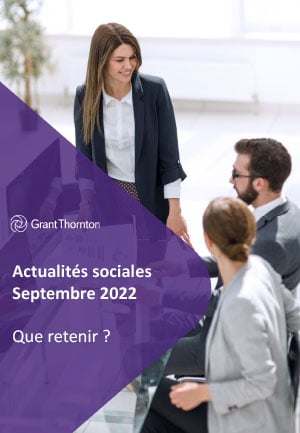 Les actualités sociales de la rentrée 2022