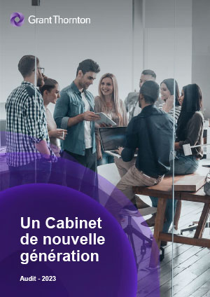 Audit : Un Cabinet de nouvelle génération